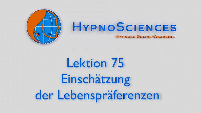 Lektion 75 - Einschätzung der Lebenspräferenzen
