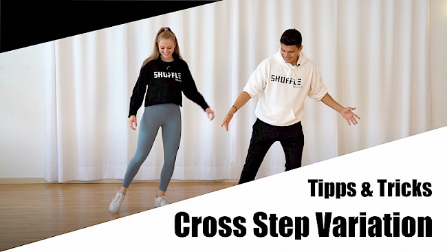 Tipps & Tricks - Cross Step