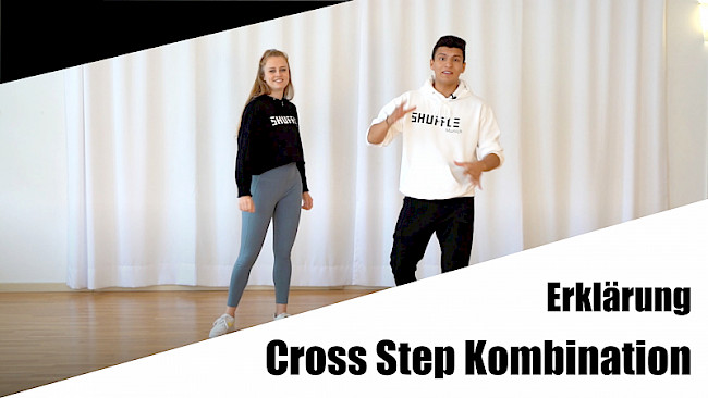 Erklärung - Cross Step Kombination
