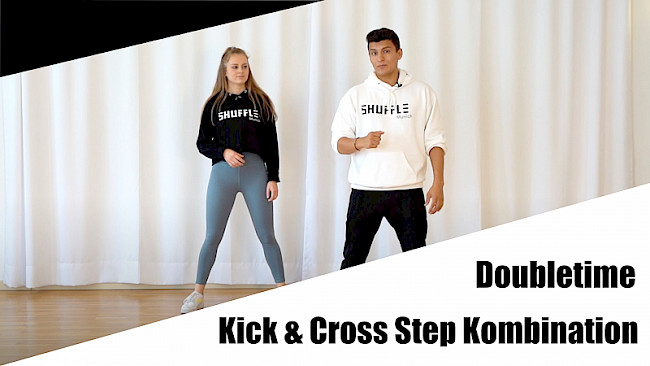 Doubletime - Kick & Cross Step Kombination