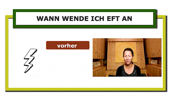 Wann wende ich EFT an?