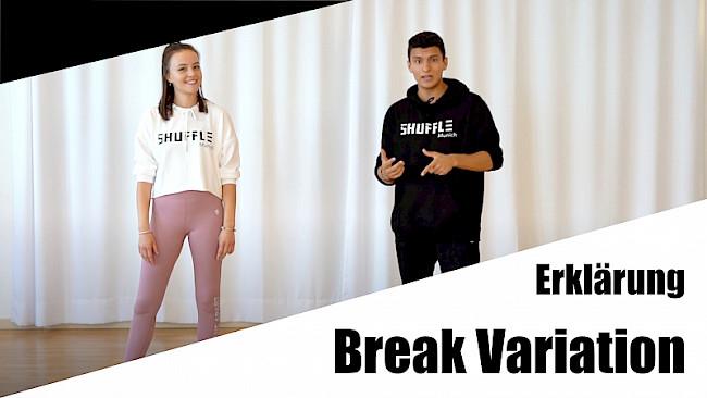 Erklärung - Break Variationen