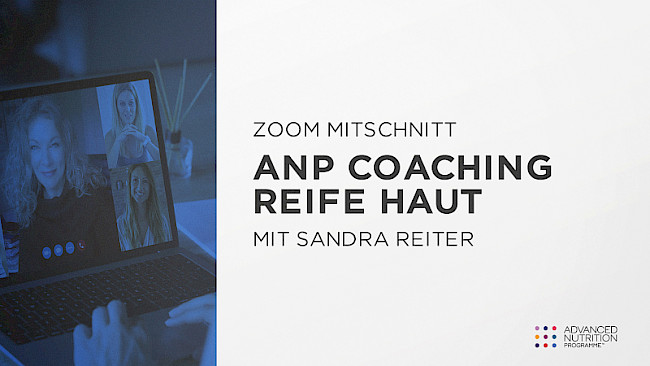 ANP Hautkonditionen Coaching Reife Haut