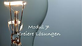 Woche 7: Kreiere Lösungen