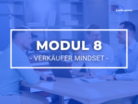 Modul 8 - Mindset eines Verkäufers