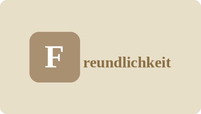 F wie Freundlichkeit - Das kostet nur ein Lächeln