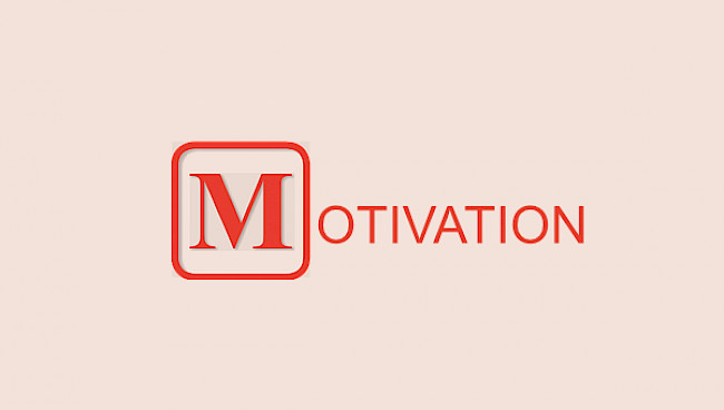 M wie Motivation - Die geheimen Antreiber