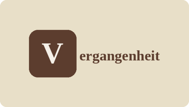 V wie Vergangenheit - Die Früchte ernten