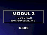 Modul 2 - Do`s & Dont`s nach Bewerbungseingang (speziell mit Fachkräften in einem Jobverhältnis)