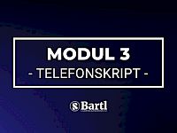 Modul 3 - Das Telefonskript