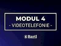 Modul 4 - Videotelefonie