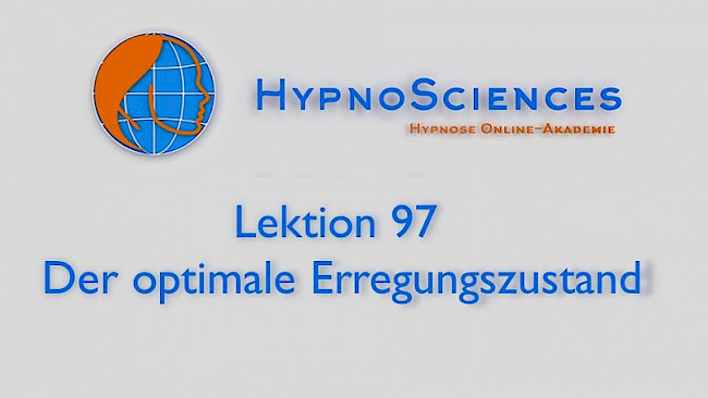 Lektion 97 - Der optimale Erregungszustand