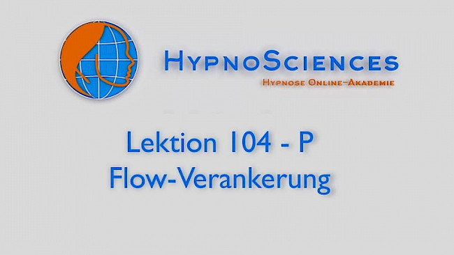 Lektion 104 - Flow Verankerung